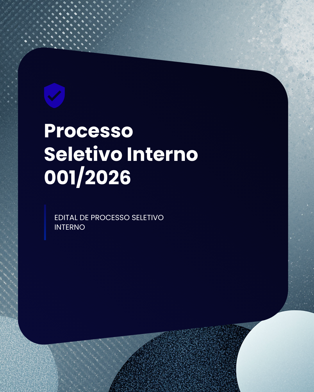 PROCESSO SELETIVO INTERNO 001-2026